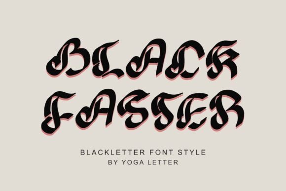 Black Faster: A Bold Blackletter Font for Branding