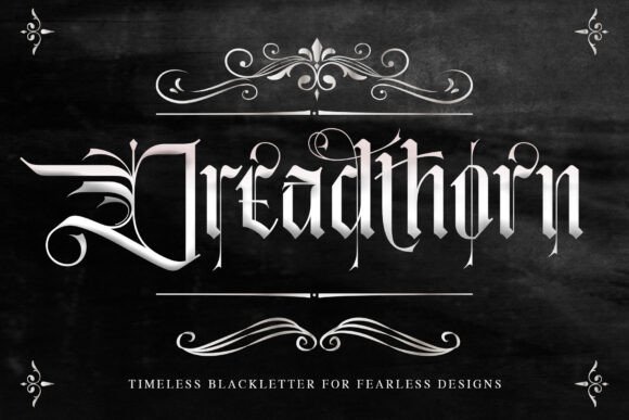 Dreadthorn Typeface Review for Bold Branding
