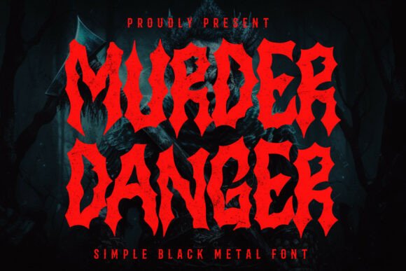Murder Danger: A Bold Blackletter Font for Branding