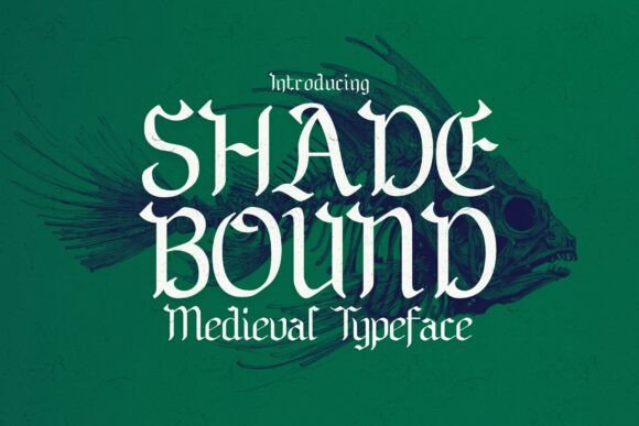 Shadebound: A Medieval Gothic Typeface for Branding
