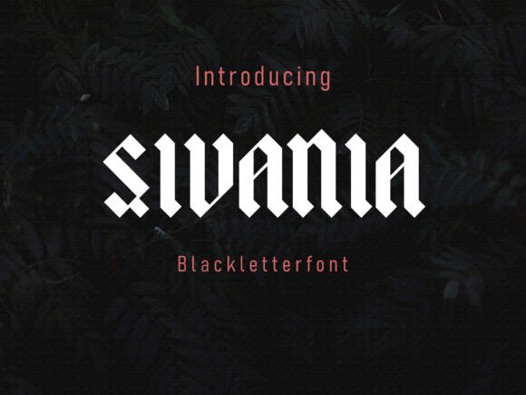 Sivania Font: Gothic Sophistication for Editorial Design