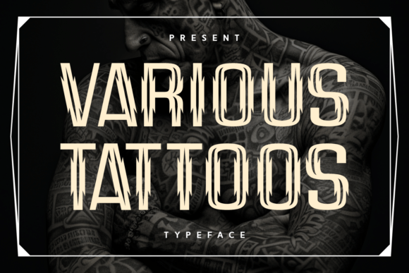 Various Tattoos: A Bold Blackletter Font for Makers